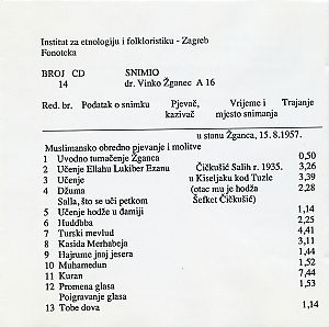 Muslimansko obredno pjevanje i molitve iz Kiseljaka (B i H), 1957. (Snimljeno u Zagrebu).