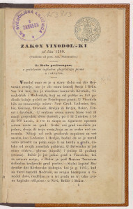 Zakon vinodolski : od leta 1280. : s priloženim izgledom glagolskoga pisma u rukopisu / (priopćen od Ant. Mažuranića).