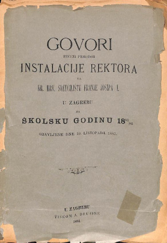 Izvještaj odstupajućeg rektora Dra Feliksa Suka. Govor nastupajućeg rektora Blaža Lorkovića