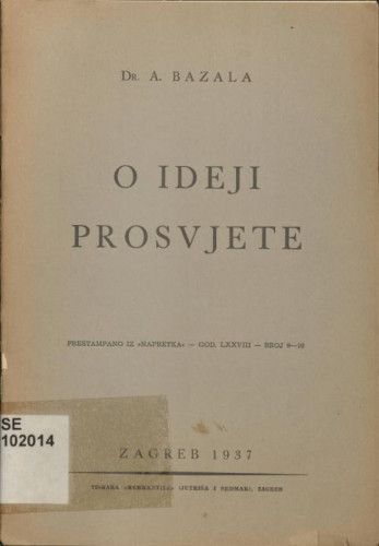 O ideji prosvjete / Albert Bazala
