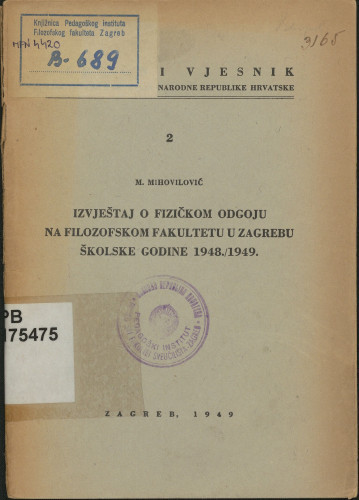 Izvještaj o fizičkom odgoju na Filozofskom fakutetu u Zagrebu školske godine 1948./1949.