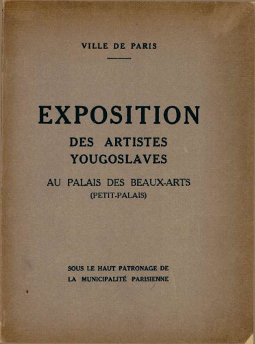 Ville de Paris -Exposition des Artistes Yougoslaves