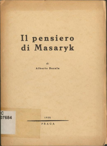 Il pensiero di Masaryk / di Alberto Bazala