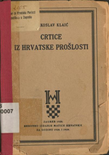 Crtice iz Hrvatske prošlosti / Vjekoslav Klaić