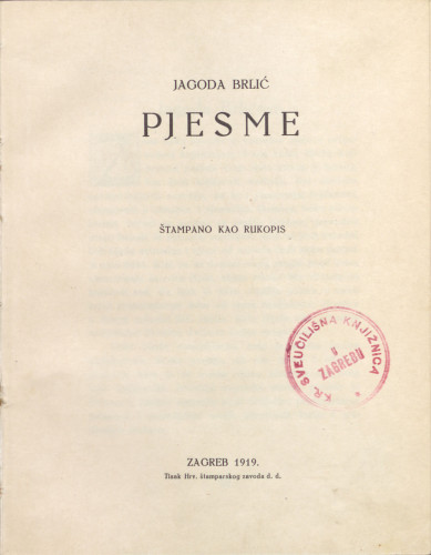 Pjesme : štampano kao rukopis / Jagoda Brlić.